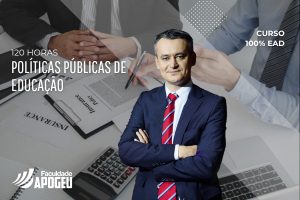 POLÍTICAS PÚBLICAS DE EDUCAÇÃO - 120 HORAS