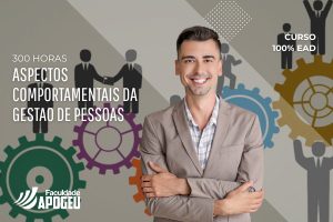 ASPECTOS COMPORTAMENTAIS DA GESTAO DE PESSOAS - 300 HORAS