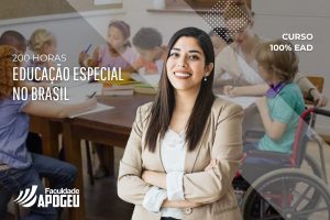 EDUCAÇÃO ESPECIAL NO BRASIL - 200 HORAS