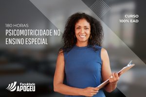 PSICOMOTRICIDADE NO ENSINO ESPECIAL - 180 HORAS