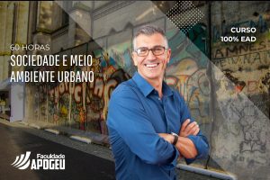 SOCIEDADE E MEIO AMBIENTE URBANO - 60 HORAS