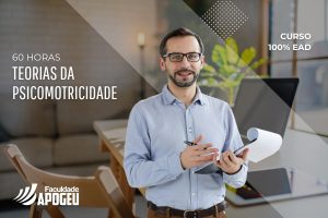 TEORIAS DA PSICOMOTRICIDADE - 60 HORAS