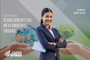 PLANEJAMENTO DO MEIO AMBIENTE URBANO - 120 HORAS