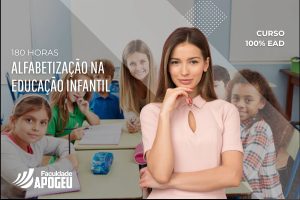 ALFABETIZAÇÃO NA EDUCAÇÃO INFANTIL - 180 HORAS
